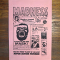 Madness