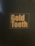 Gold Tooth Zine